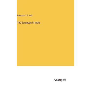 The European in India