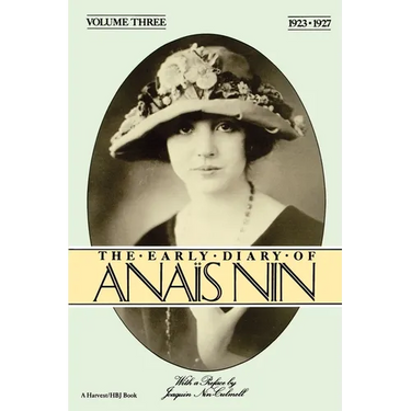 The Early Diary of Anais Nin, Vol. 3 (1923-1927)
