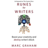 Runes for Writers: Boost Your Creativity and Destroy Writer's Block