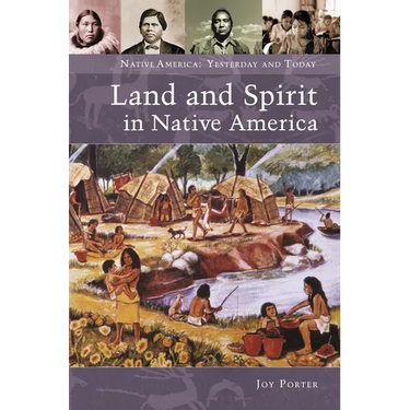 Land and Spirit in Native America