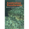 Australian Rainforests: Islands of Green in a Land of Fire