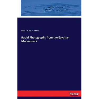 Racial Photographs from the Egyptian Monuments