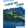 Finding the Titanic