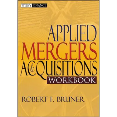 Applied Mergers and Acquisitions Workbook