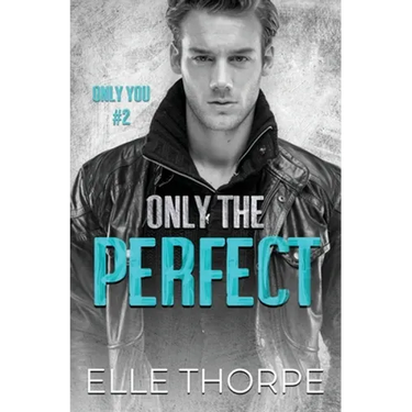 Only the Perfect