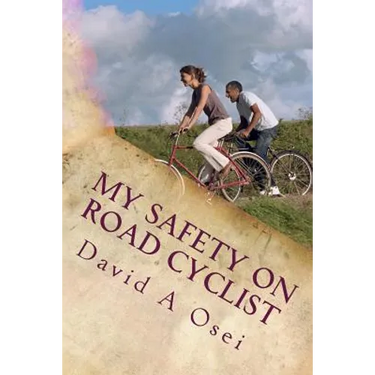 My Safety On Road Cyclist: Making Your Cycling Safe On Road
