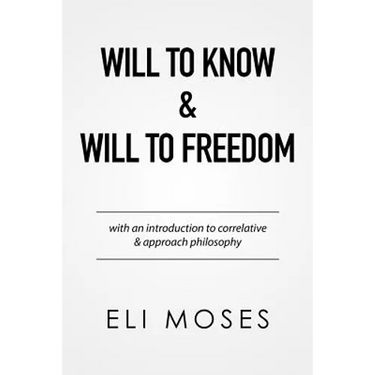 Will to Know & Will to Freedom