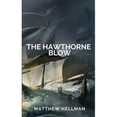 The Hawthorne Blow
