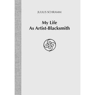 My Life As Artist-Blacksmith