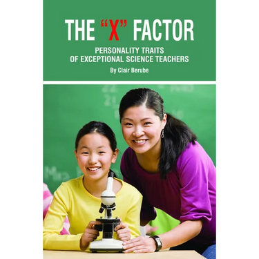 The X Factor; Personality Traits of Exceptional Science Teachers