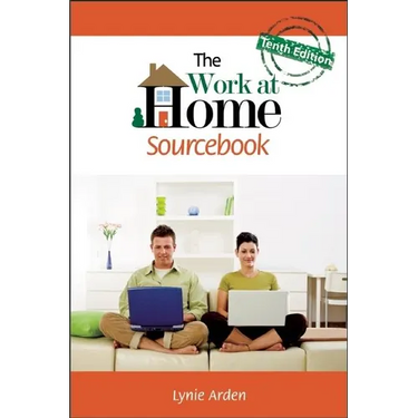 The Work at Home Sourcebook
