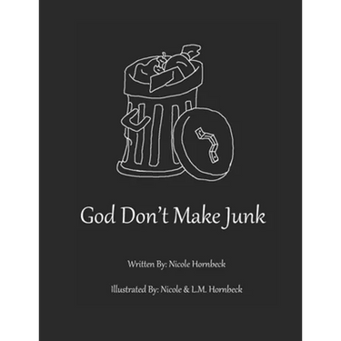 God Don't Make Junk!