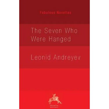 The Seven Who Were Hanged