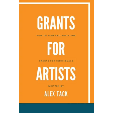 Grants for Artists: How to find and apply for grants for individuals