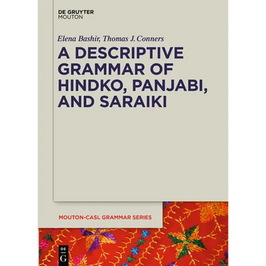 A Descriptive Grammar of Hindko, Panjabi, and Saraiki