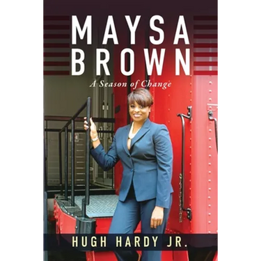 Maysa Brown: A Season of Change
