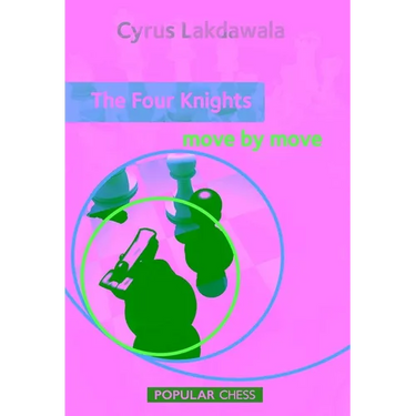 Four Knights: Move by Move
