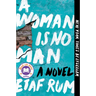 A Woman Is No Man