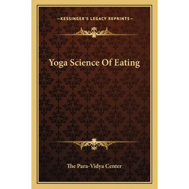 Yoga Science Of Eating