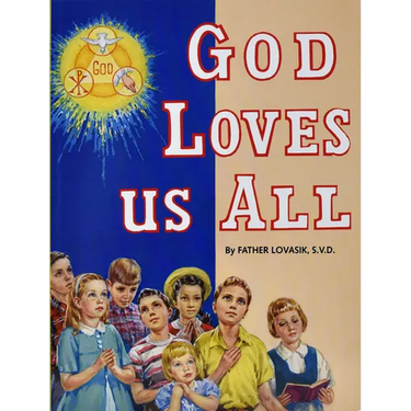 God Loves Us All