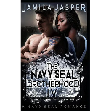 The Navy Seal Brotherhood: A Navy Seal Romance