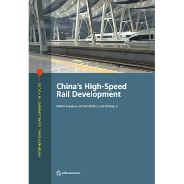 China's High-Speed Rail Development