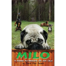 Milo: A rhyming autobiography for your child