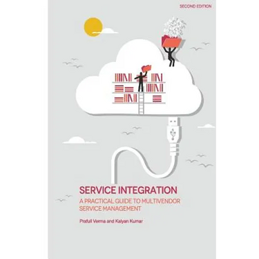 Service Integration: A Practical Guide to Multivendor Service Management
