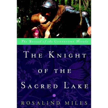 The Knight of the Sacred Lake