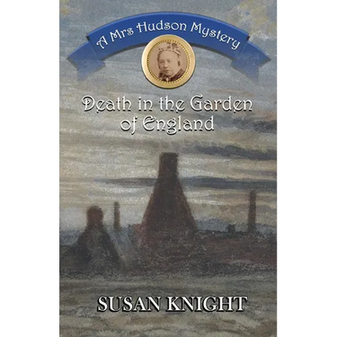 Death in the Garden of England: A Mrs Hudson Mystery