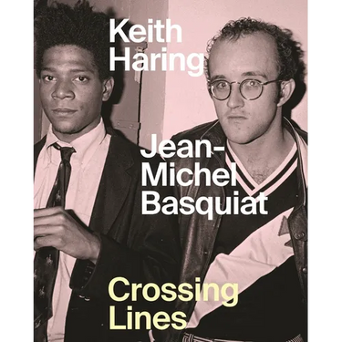 Keith Haring/Jean-Michel Basquiat: Crossing Lines
