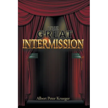 The Great Intermission