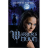 Warrior's Moon: A historical medieval romance