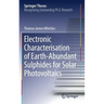 Electronic Characterisation of Earth‐abundant Sulphides for Solar Photovoltaics