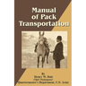Manual of Pack Transportation