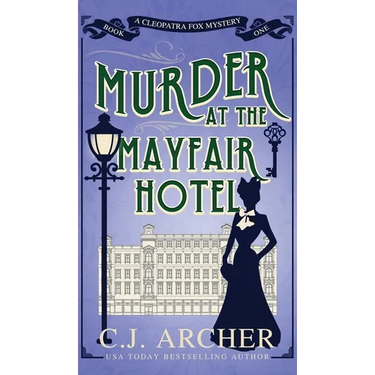 Murder at the Mayfair Hotel