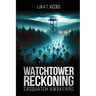 Watchtower Reckoning: Sasquatch Awakening