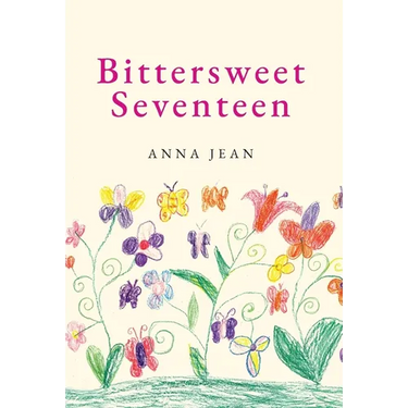 Bittersweet Seventeen