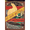 His Dark Materials and Philosophy
