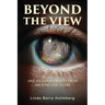 Beyond the View: Awe-Filled Journeys From Around The Globe