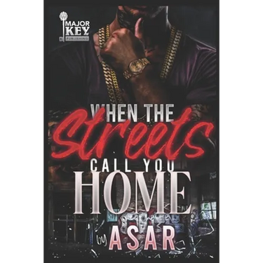 When The Streets Call You Home: An Urban Drama