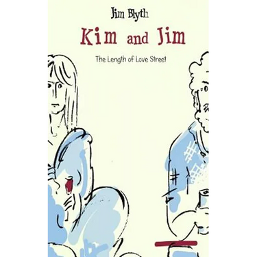 Kim and Jim: The Length of Love Street