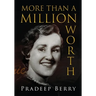 More Than a Million Worth