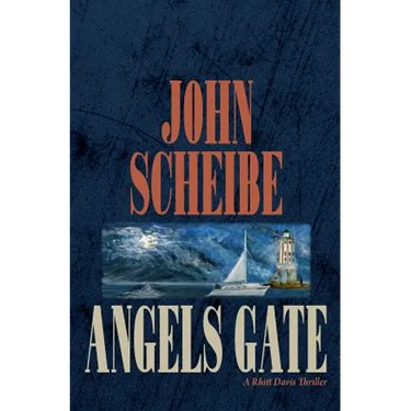 Angels Gate: A Rhitt Davis Thriller