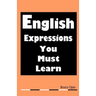English Expressions You Must Learn