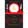 The Seaside Café Metropolis