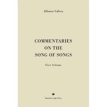 Commentaries on the Song of Songs: First Volume