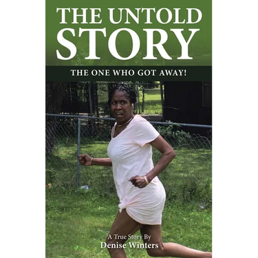 The Untold Story: The One Who Got Away!