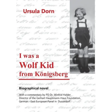 I was a Wolf Kid from Königsberg