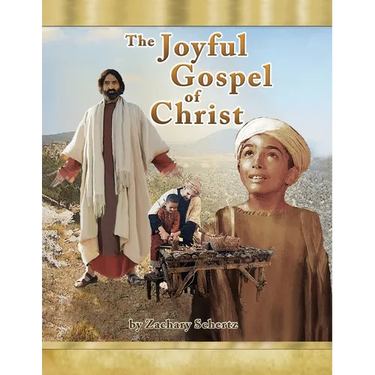 The Joyful Gospel of Christ